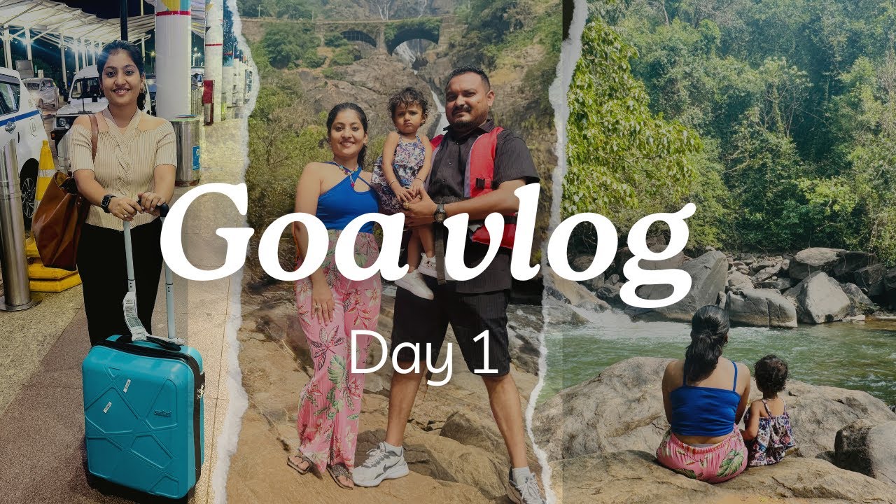 Goa Vlog Day 1 First Flight Dudhsagar Waterfall Ameepatil Youtube