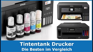 Beste Tintentank Drucker im Test Vergleich 2024 🥇 Epson EcoTank \u0026 Canon PIXMA Testsieger