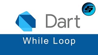 while Loop - Dart Programming
