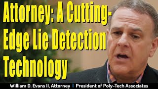 Attorney: EyeDetect is a Cutting-Edge Technology