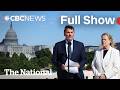 CBC News: The National | Canada moves to expand U.S. trade talks