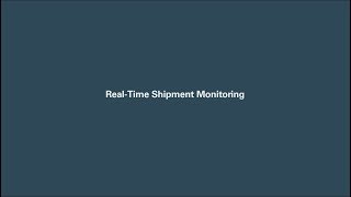 Real-Time Shipment Monitoring