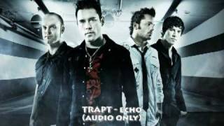 Trapt - Echo (acoustic) (audio only)