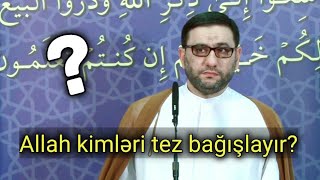 Allah onların ibadətinə nifrət edir - Hacı Şahin - Daxili gözəllik