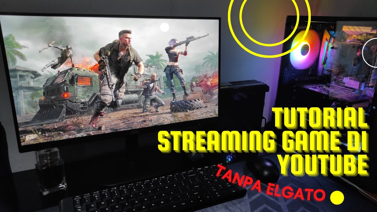 Tutorial Live Streaming Game Di Tanpa Elgato Youtube