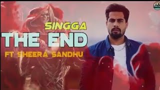 THE End - Singga | New Punjabi Song 2019 | Punjabi New Songs | Punjabi New Songs 2023 |