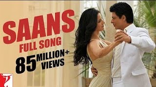 Saans song , jab Tak hai Jaan, Shahrukh Khan Katrina Kaif , A R Rahman ,gulzar, Shreya & Mohit