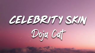 Doja Cat - Celebrity Skin (lyrics)