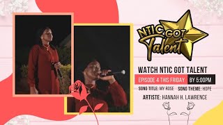 NTIC GOT TALENT || EPISODE 4 || GIFTED SONGSTRESS sings Gülüm [My Rose 🌹] || Message of Hope