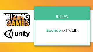 Unity Guide: BAFTA YGD Bounce Off Walls