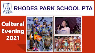 Rhodes Park School PTA Cultural Evening 2021