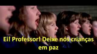 Another Brick In The Wall - Pink Floyd (Legendado PT-BR)