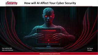How will AI Affect Your Cyber Security for 2026 & Beyond - 15 Minutes