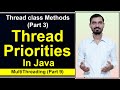 Thread Priorities in Java - Multithreading || Thread class Methods by Deepak