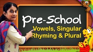 Vowels, Singular & Plural, Rhyming Words, Opposite Words | Kindergarten Learning Videos For Kids