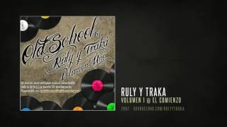 RULY Y TRAKA VOL.1 - EL COMIENZO