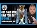 FANS CALL IN SHOW EPISODE 2 - HAVE YOUR SAY! #mcfc #mancity #manchestercity #soccer #football