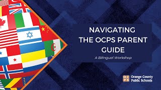 Navigating the OCPS Parent Guide