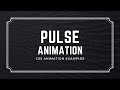 How to create a pulse animation in CSS | CSS Animation Examples