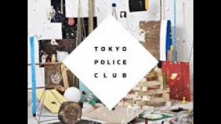 Tokyo Police Club - Gone