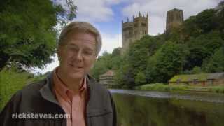 Durham, England: Magnificent Norman Cathedral - Rick Steves’ Europe Travel Guide - Travel Bite