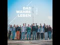 das wahre leben