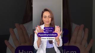Hypothyroidism l Signs & symptoms l Dr. Aanchal Panth