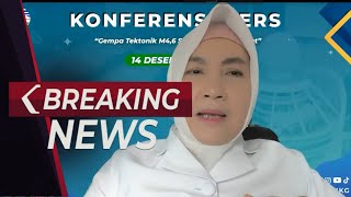 BREAKING NEWS - Penjelasan BMKG terkait Gempa Tektonik M4,6 di Sukabumi, Jawa Barat