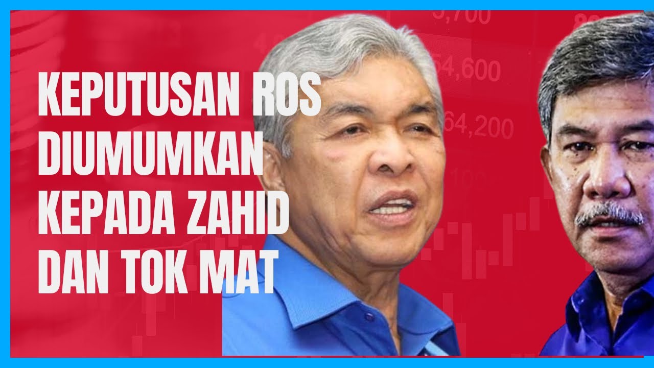 Keputusan Di Tunggu2 : RoS Umum Keputusan Ngeri Kepada Zahid Dan Tok ...