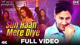 Sun Haan Mere Diye Full Video - Dil Apna Punjabi | Harbhajan Mann & Mahek Chahal | Sunidhi Chauhan