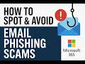 How to Spot & Avoid Email Phishing Scams (Step-by-Step)