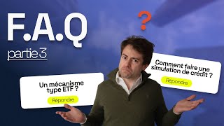 F.A.Q Partie 3 - devenir rentier avec des SCPI, déduction fiscale, investissement à crédit...