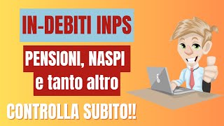 🔍📢 INDEBITI INPS: controllali subito! 💰💼🔒🚫