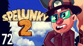 Where Do I Stand? | Spelunky 2 (Episode 72)