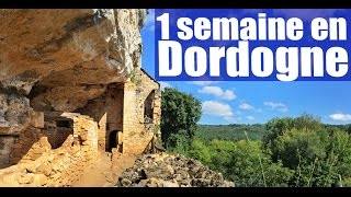 Que voir en DORDOGNE ? Les 4 Périgords !