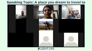 Fluent Life- English Speaking Topic: Dream travel destination| Become fluent in English