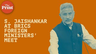 Economic decentralisation is essential to political democratisation : S. Jaishankar at BRICS meet