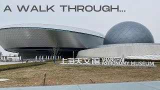 A Walk Through Shanghai Astronomy Museum // Largest Planetarium - 4k Video