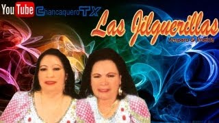 Las jilguerillas - Mañanitas - Chancaquero