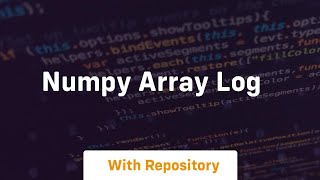 numpy array log