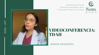 Ciclo de videoconferencias de Psiquiatría: Tema TDAH