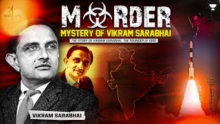 The Mystery of Dr. Vikram Sarabhai's Death Explained