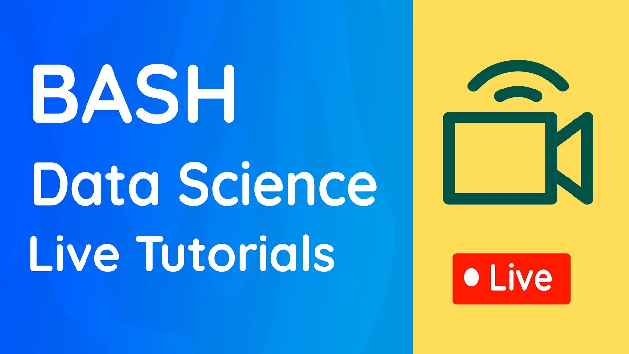 Bash Shell For Data Sciences Scientific Programming School Live