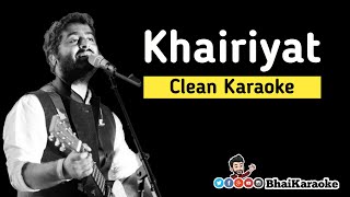 Khairiyat Karaoke | Arijit Singh | Chhichhore | BhaiKaraoke