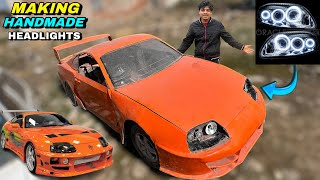 Making headlights For our Toyota Supra MK4 | full handmade toyota supra mk4 at home