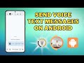 Quick Tutorial on How to Send Voice Text Messages on Android