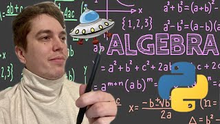 🧮Algebra 1 - Learning Math with Python🐍