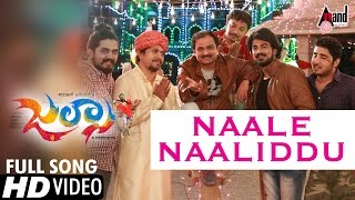 Jalsa | Naale Naaliddu | Kannada Video Song 2017 | Vijay Prakash | Niranjan|Akanksha| Veer Samarth