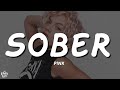 P!NK - Sober (Lyrics)