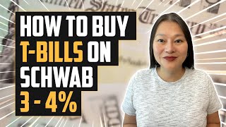 How To Buy Treasury Bills On Schwab 2022 | Step-By-Step Tutorial
